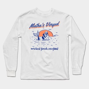 Matha's Vinyud, wicked fresh Seafood Long Sleeve T-Shirt